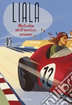 Melodia dell'antico amore libro