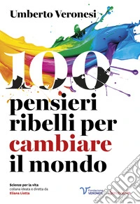 100 pensieri ribelli per cambiare il mondo libro