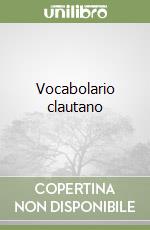 Vocabolario clautano libro