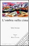 L'ombra sulla cima libro