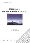 Europa in nessun luogo libro