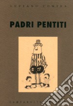 Padri pentiti libro