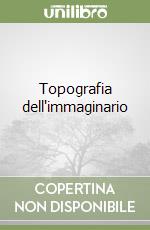 Topografia dell'immaginario libro