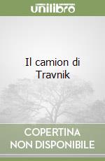 Il camion di Travnik