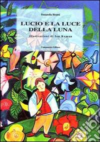 Lucio e la luce della luna