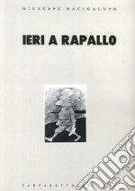 Ieri a Rapallo