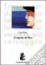 Il segreto di Nico libro