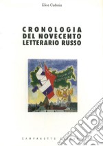 Cronologia del Novecento letterario russo libro