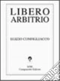 Libero arbitrio libro