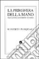 La primavera della mano