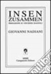 Insen... Zusammen (Insieme) libro