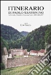 Itinerario di Paolo Santonino in Carinzia, Stiria e Carniola negli anni 1485-1487 libro