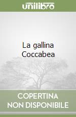 La gallina Coccabea