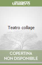 Teatro collage