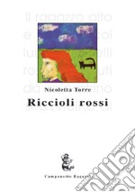 Riccioli rossi libro