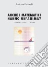 Anche i matematici hanno un'anima?. Vol. 3 libro di Gambarelli Gianfranco