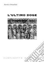 L'ultimo doge libro