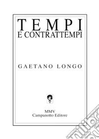 Tempi e contrattempi