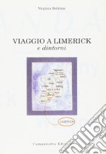 Viaggio a Limerick e dintorni