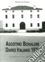 Agostino Bonalumi. Diario italiano 1970