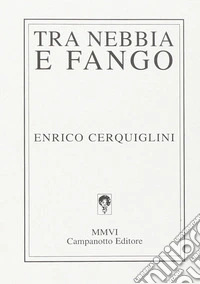 Tra nebbia e fango libro
