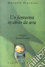 Un fantasma in abito da sera libro