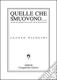 Quelle che smuovono...
