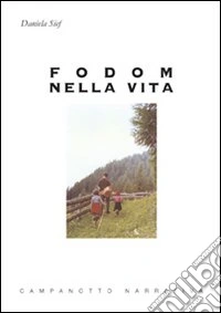 Fodom nella vita