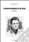 Fotopittografie di vita libro