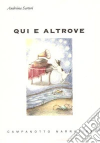 Qui e altrove