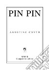 Pin pin libro di Contò Agostino