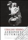 Aeropoeta futurista libro