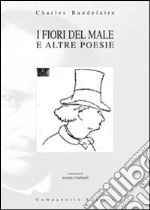 I fiori del male e altre poesie libro