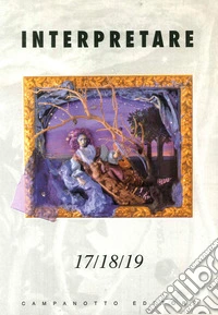 Interpretare. Vol. 17-18-19 libro