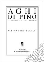 Aghi di pino libro