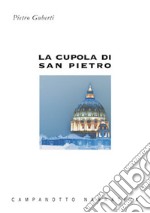 La cupola di san Pietro libro