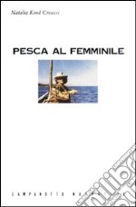 Pesca al femminile libro