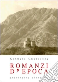 Romanzi d'epoca libro