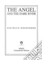 The angel and the dark river