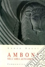 Amboni nell'area altoadriatica tra VI e XIII secolo libro