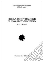 Per la costituzione di uno stato moderno. Atti vietati