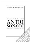 Antri son-ori libro di Gavagnin Dionisio