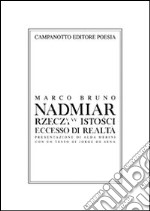 Nadmiar rzeczywistosci-Eccesso di realtà libro