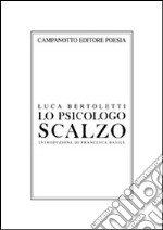 Lo psicologo scalzo libro