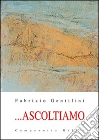 ... Ascoltiamo