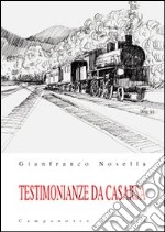 Testimonianze da Casarsa libro