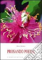 Prosando. Poesia libro