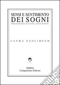 Sensi e sentimento dei sogni