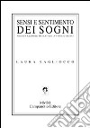 Sensi e sentimento dei sogni libro