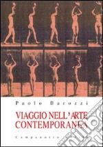 Viaggio nell'arte contemporanea libro